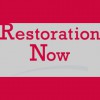 Restoration Now