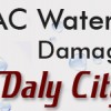 UAC Water Damage Daly City